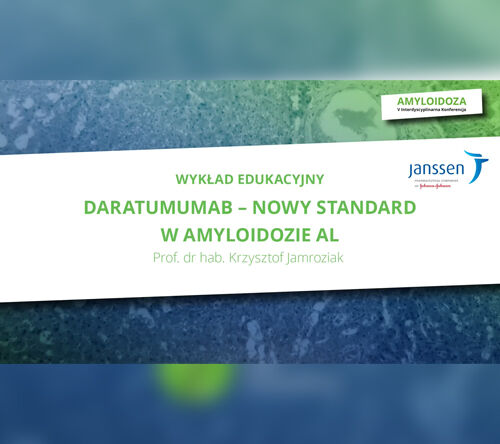 Daratumumab – nowy standard w amyloidozie AL