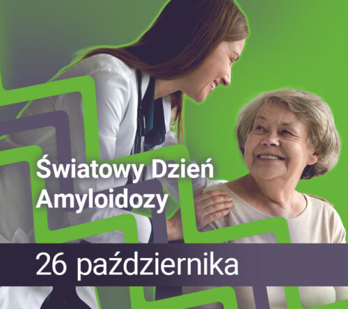 26 października – IV Światowy Dzień Amyloidozy