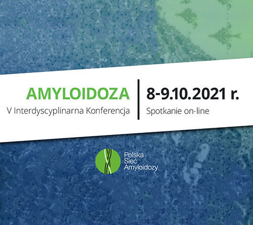 Amyloidoza V | 8-9 października 2021 r.