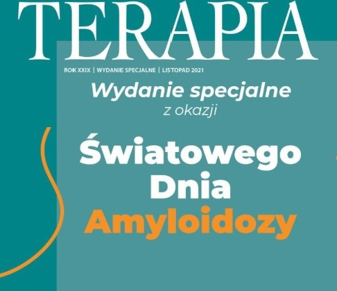 TERAPIA – wydanie specjalne z okazji          1 Światowego Dnia Amyloidozy